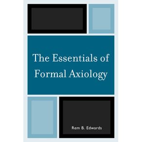 The-Essentials-of-Formal-Axiology