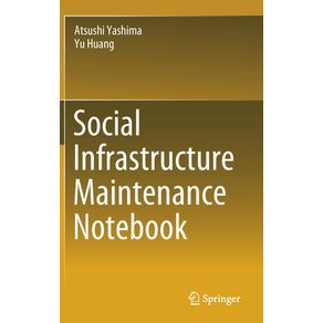 Social-Infrastructure-Maintenance-Notebook