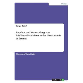 Angebot-und-Verwendung-von-Fair-Trade-Produkten-in-der-Gastronomie-in-Bremen