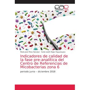 Indicadores-de-calidad-de-la-fase-pre-analitica-del-Centro-de-Referencias-de-Micobacterias-zona-6