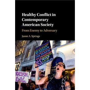Healthy-Conflict-in-Contemporary-American-Society