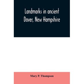 Landmarks-in-ancient-Dover-New-Hampshire