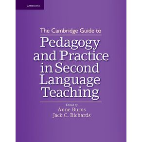 The-Cambridge-Guide-to-Pedagogy-and-Practice-in-Second-Language-Teaching