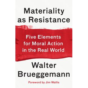 Materiality-as-Resistance