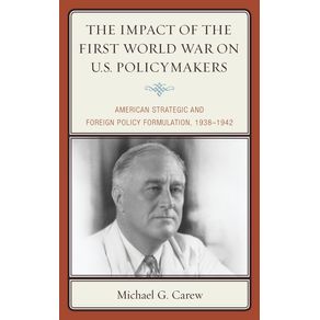 The-Impact-of-the-First-World-War-on-U.S.-Policymakers