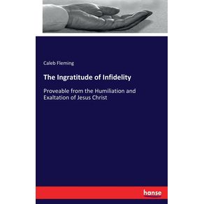 The-Ingratitude-of-Infidelity