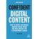 Confident-Digital-Content