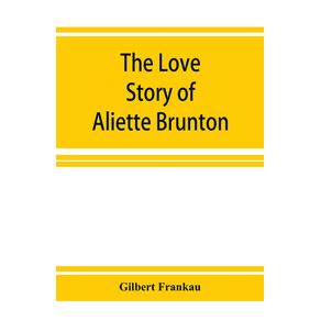 The-Love-Story-of-Aliette-Brunton