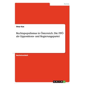 Rechtspopulismus-in-Osterreich.-Die-FPO-als-Oppositions--und-Regierungspartei