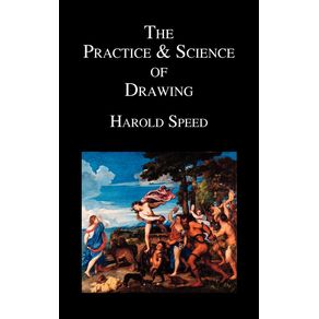 The-Practice-and-Science-of-Drawing