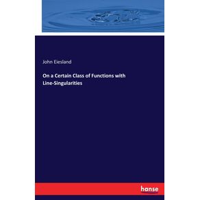 On-a-Certain-Class-of-Functions-with-Line-Singularities