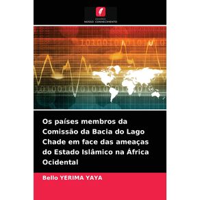 Os-paises-membros-da-Comissao-da-Bacia-do-Lago-Chade-em-face-das-ameacas-do-Estado-Islamico-na-Africa-Ocidental