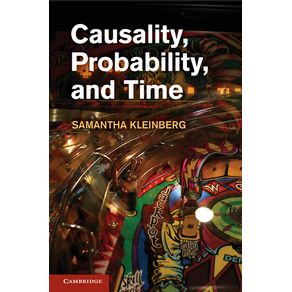 Causality-Probability-and-Time