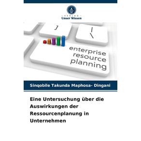 Eine-Untersuchung-uber-die-Auswirkungen-der-Ressourcenplanung-in-Unternehmen