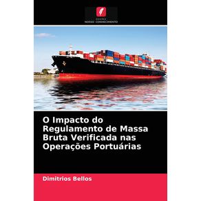 O-Impacto-do-Regulamento-de-Massa-Bruta-Verificada-nas-Operacoes-Portuarias