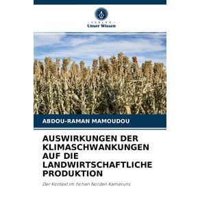 AUSWIRKUNGEN-DER-KLIMASCHWANKUNGEN-AUF-DIE-LANDWIRTSCHAFTLICHE-PRODUKTION