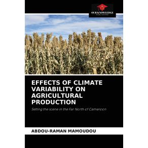 EFFECTS-OF-CLIMATE-VARIABILITY-ON-AGRICULTURAL-PRODUCTION