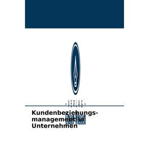 Kundenbeziehungs--management-in-Unternehmen