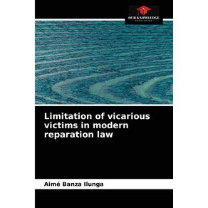 Limitation-of-vicarious-victims-in-modern-reparation-law