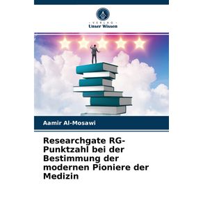 Researchgate-RG-Punktzahl-bei-der-Bestimmung-der-modernen-Pioniere-der-Medizin