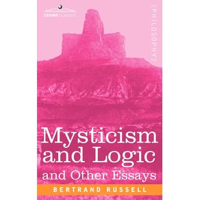 Mysticism-and-Logic-and-Other-Essays