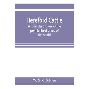 Hereford-cattle--a-short-description-of-the-premier-beef-breed-of-the-world