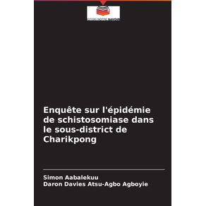 Enquete-sur-lepidemie-de-schistosomiase-dans-le-sous-district-de-Charikpong