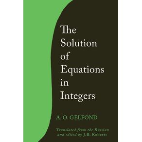 The-Solution-of-Equations-in-Integers