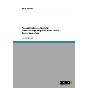 Anlageinnovationen-und-Finanzierungsmoglichkeiten-durch-Optionsanleihen