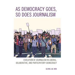 As-Democracy-Goes-So-Does-Journalism