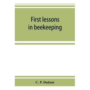 First-lessons-in-beekeeping