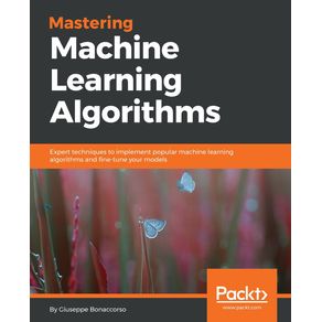 Mastering-Machine-Learning-Algorithms