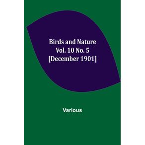 Birds-and-Nature-Vol.-10-No.-5--December-1901-