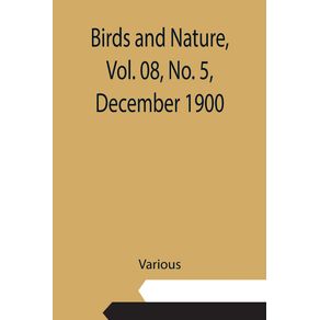 Birds-and-Nature-Vol.-08-No.-5-December-1900