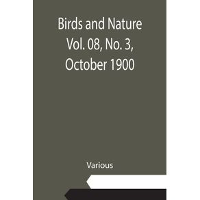Birds-and-Nature-Vol.-08-No.-3-October-1900