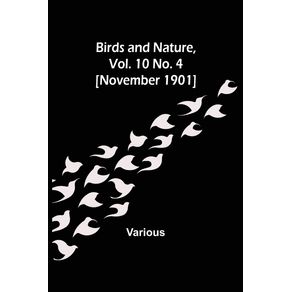 Birds-and-Nature-Vol.-10-No.-4--November-1901-