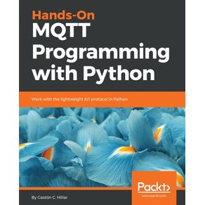 Hands-On-MQTT-Programming-with-Python