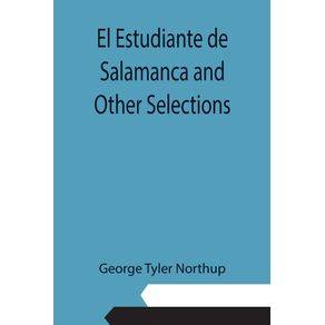 El-Estudiante-de-Salamanca-and-Other-Selections