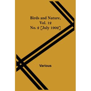 Birds-and-Nature-Vol.-12-No.-2--July-1902-