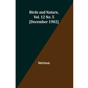 Birds-and-Nature-Vol.-12-No.-5--December-1902-
