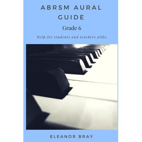 ABRSM-Aural-Guide---Grade-6