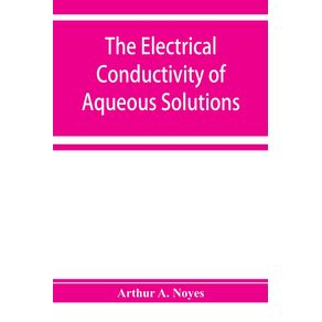 The-electrical-conductivity-of-aqueous-solutions