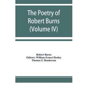 The-poetry-of-Robert-Burns--Volume-IV-