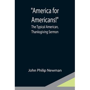 America-for-Americans----The-Typical-American-Thanksgiving-Sermon