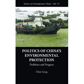 POLITICS-OF-CHINAS-ENVIRONMENTAL-PROTECTION