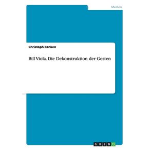 Bill-Viola.-Die-Dekonstruktion-der-Gesten