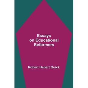 Essays-on-Educational-Reformers