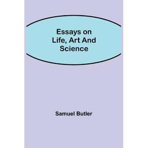 Essays-on-Life-Art-and-Science