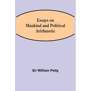 Essays-on-Mankind-and-Political-Arithmetic