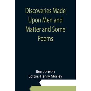 Discoveries-Made-Upon-Men-and-Matter-and-Some-Poems